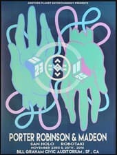 & Madeon Bill Graham CIVIC Auditorium Poster